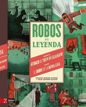 ROBOS DE LEYENDA | 9788417374730 | ROMERO, SOLE/ANTONIO BLASCO, JULIO | Librería online de Figueres / Empordà