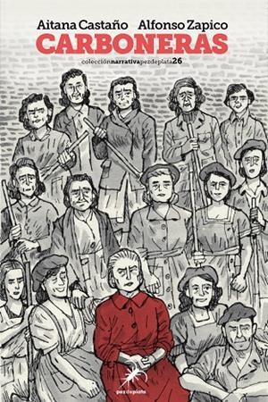 Carboneras (Trilogia Minera #01) | 9788412078480 | Castaño, Aitana/Zapico, Alfonso | Llibreria online de Figueres i Empordà