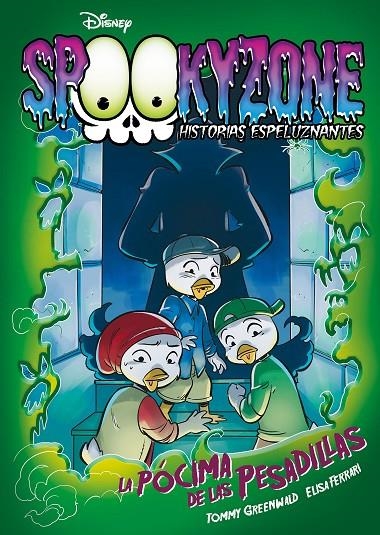 Spookyzone. Historias espeluznantes. La pócima de las pesadillas | 9788417062866 | Disney | Llibreria online de Figueres i Empordà