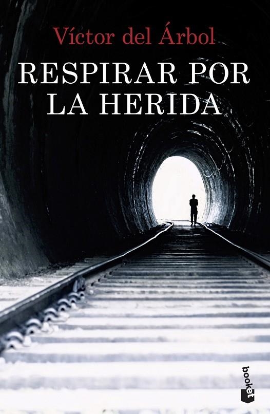 Respirar por la herida | 9788408234869 | del Árbol, Víctor | Llibreria online de Figueres i Empordà