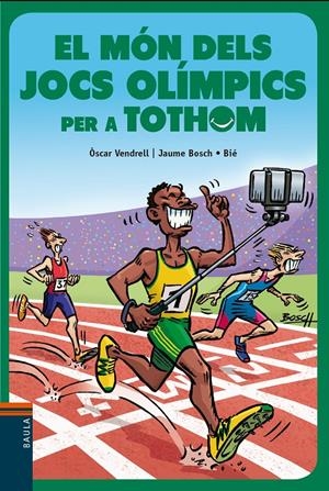 El món dels Jocs Olímpics per a tothom | 9788447941773 | Vendrell Corrons, Òscar | Llibreria online de Figueres i Empordà