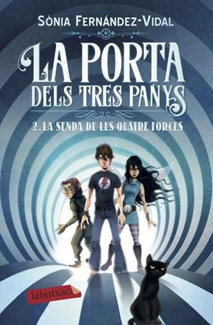 La porta dels tres panys 2. La senda de les quatre forces | 9788417420642 | Fernández-Vidal, Sónia | Llibreria online de Figueres i Empordà