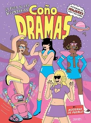 Coñodramas | 9788408233459 | Moderna de Pueblo | Llibreria online de Figueres i Empordà