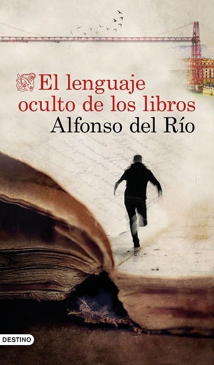 El lenguaje oculto de los libros | 9788423358281 | Río, Alfonso del | Llibreria online de Figueres i Empordà
