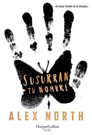 Susurran tu nombre | 9788491394754 | North, Alex | Librería online de Figueres / Empordà