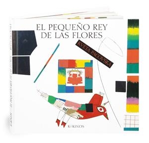 El pequeño rey de las flores | 9788492750214 | Pacovskà, Kvéta | Llibreria online de Figueres i Empordà