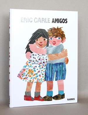 Amigos | 9788494105487 | Carle, Eric | Llibreria online de Figueres i Empordà