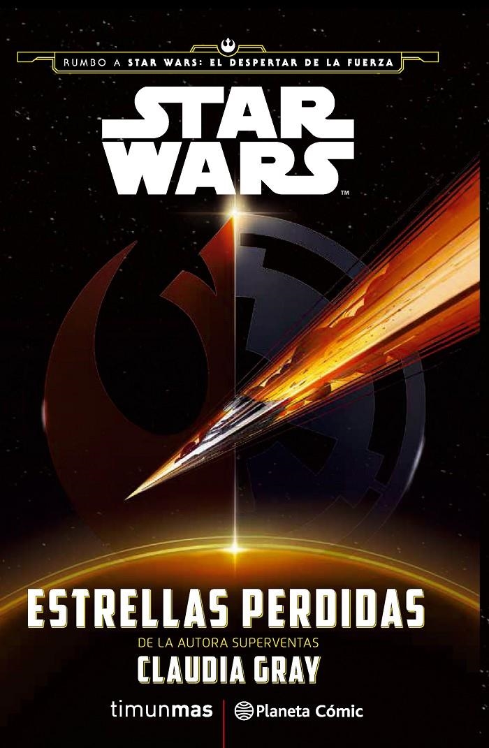 Star Wars: Estrellas perdidas (novela) | 9788416476022 | Claudia Gray | Librería online de Figueres / Empordà