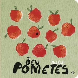 Deu pometes | 9788424664114 | Galí, Mercè | Librería online de Figueres / Empordà