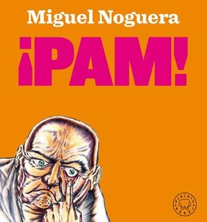 ¡PAM! | 9788418187421 | Noguera, Miguel | Librería online de Figueres / Empordà