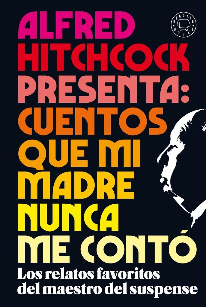 Alfred Hitchcock presenta: cuentos que mi madre nunca me contó | 9788418187438 | Llibreria online de Figueres i Empordà