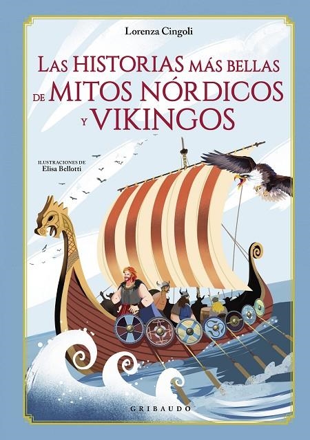 Las historias más bellas de mitos nórdicos y vikingos | 9788417127718 | Cingoli, Lorenza | Llibreria online de Figueres i Empordà