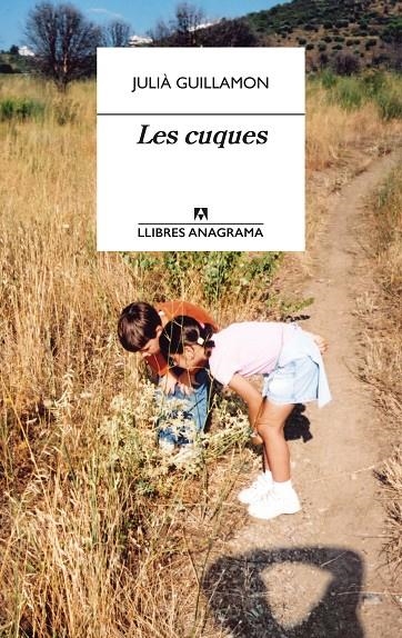 Les cuques | 9788433915856 | Guillamon, Julià | Librería online de Figueres / Empordà