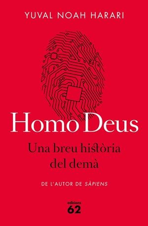 Homo Deus. Una breu història del demà | 9788429775273 | Yuval Noah Harari | Llibreria online de Figueres i Empordà