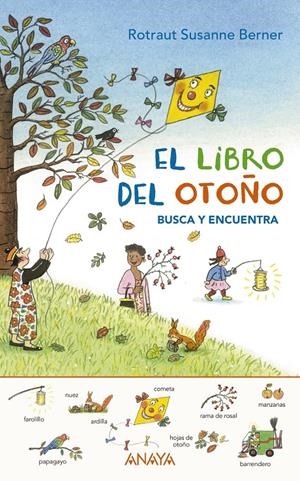 El libro del otoño. Busca y encuentra | 9788469836132 | Berner, Rotraut Susanne | Llibreria online de Figueres i Empordà