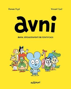 Avni #01. Animal verdaderamente no identificado | 9788417575847 | Pujol, Romain/Caut, Vincent | Llibreria online de Figueres i Empordà