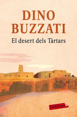 El desert dels Tàrtars | 9788416600281 | Dino Buzzati | Librería online de Figueres / Empordà