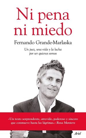 Ni pena ni miedo | 9788434424043 | Fernando Grande-Marlaska Gómez | Librería online de Figueres / Empordà
