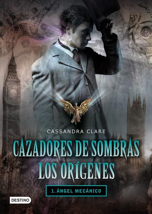 Ángel mecánico (Cazadores de sombras. Los orígenes 1) | 9788408096238 | Clare, Cassandra | Llibreria online de Figueres i Empordà