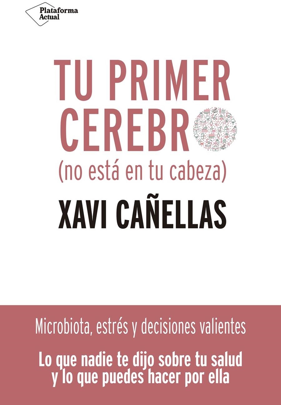 Tu primer cerebro | 9788418285370 | Cañellas, Xavi | Librería online de Figueres / Empordà