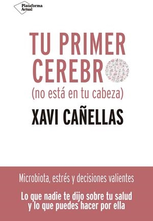 Tu primer cerebro | 9788418285370 | Cañellas, Xavi | Librería online de Figueres / Empordà