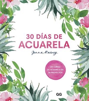30 días de acuarela | 9788425232008 | Rainey, Jenna | Librería online de Figueres / Empordà