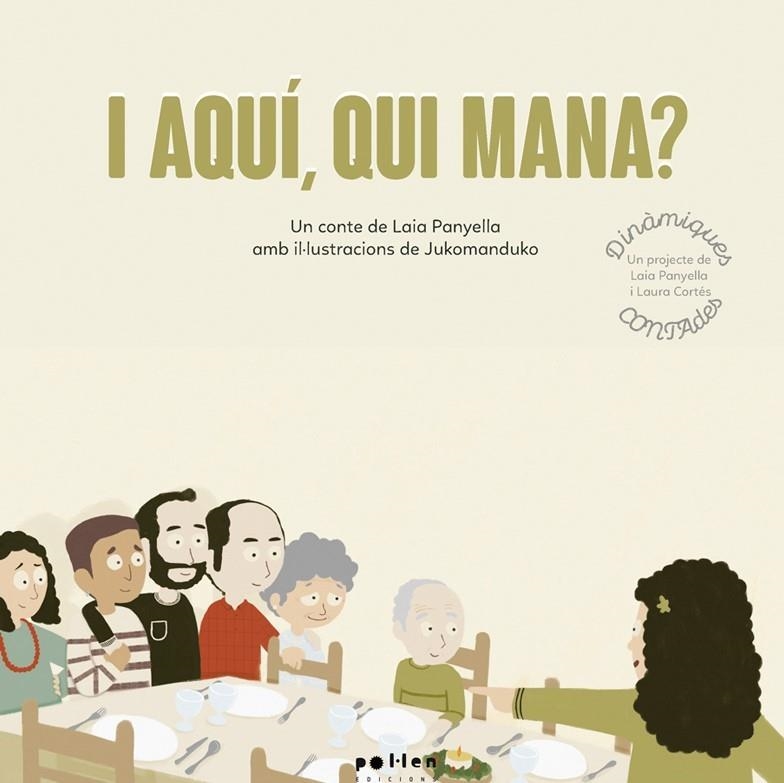 I aquí, qui mana? | 9788418580055 | Panyella Carbonell, Laia | Llibreria online de Figueres i Empordà