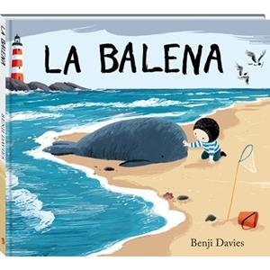 La balena | 9788494175794 | Davies, Benji | Llibreria online de Figueres i Empordà