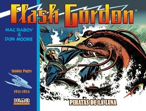FLASH GORDON. PIRATAS DE LA LUNA 1951-1954 | 9788418510182 | Raboy, Mac/Moore, Don | Librería online de Figueres / Empordà