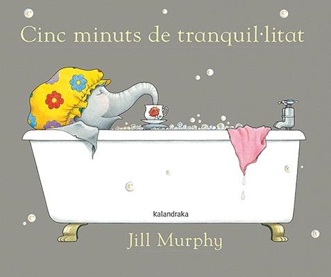 Cinc minuts de tranquil.litat | 9788484642428 | Murphy, Jill | Llibreria online de Figueres i Empordà