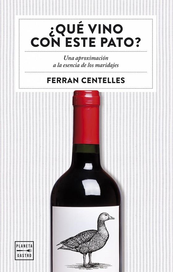 ¿Qué vino con este pato? | 9788408159551 | Centelles, Ferran | Llibreria online de Figueres i Empordà