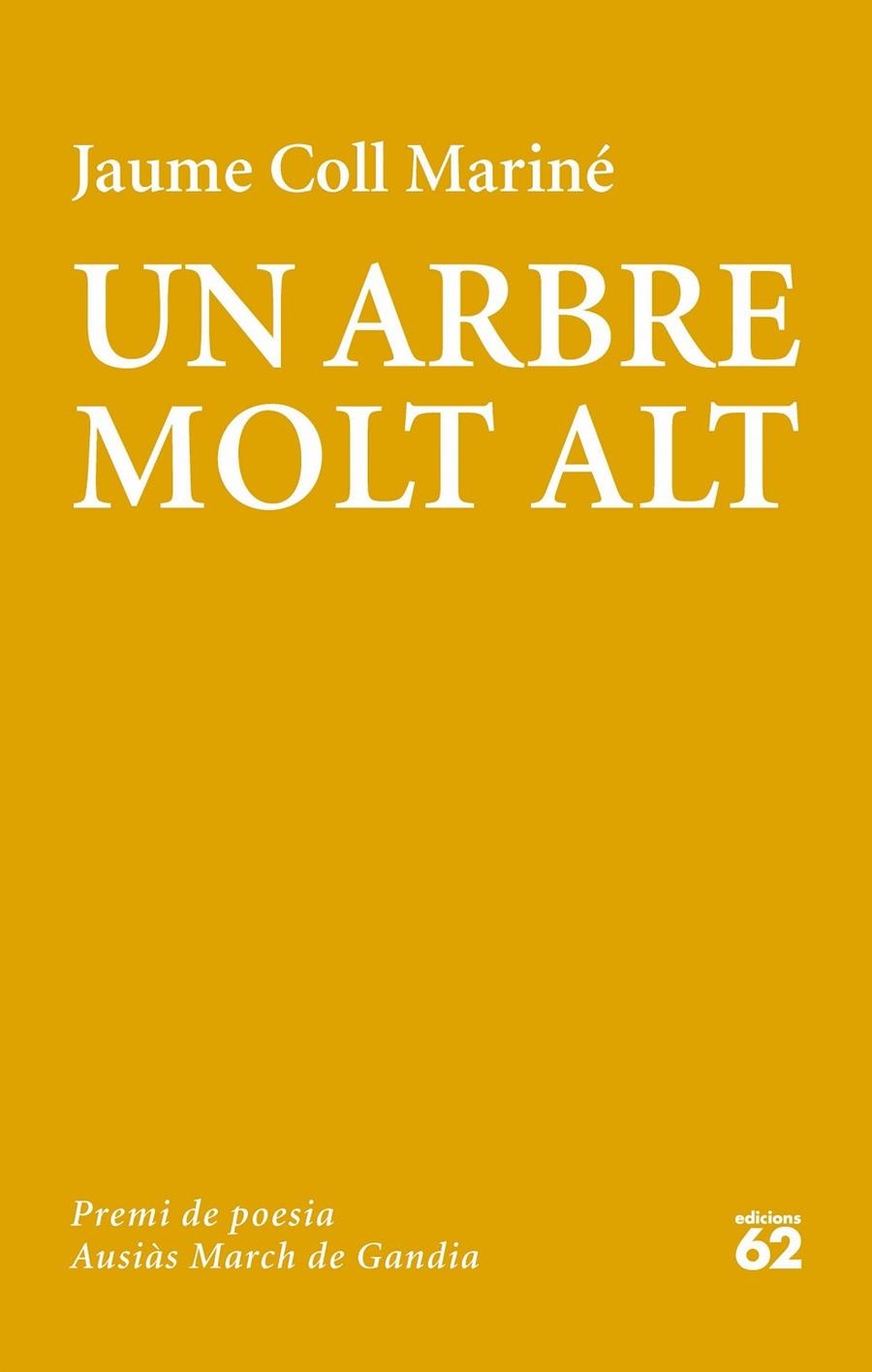 Un arbre molt alt | 9788429776430 | Coll Mariné, Jaume | Librería online de Figueres / Empordà