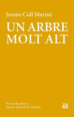 Un arbre molt alt | 9788429776430 | Coll Mariné, Jaume | Librería online de Figueres / Empordà