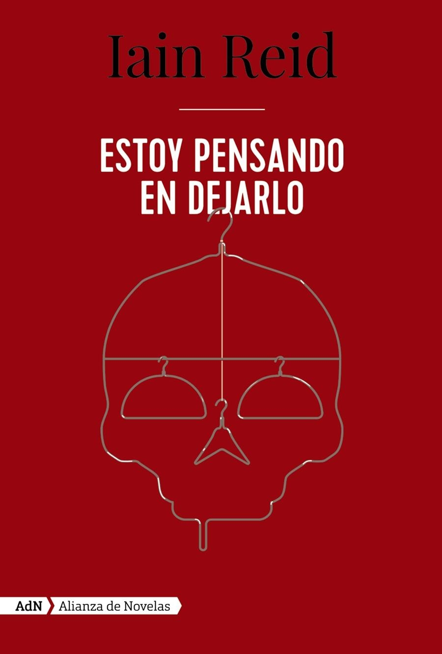 Estoy pensando en dejarlo (AdN) | 9788491818113 | Reid, Iain | Llibreria online de Figueres i Empordà