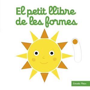 El petit llibre de les formes | 9788418135460 | Choux, Nathalie | Llibreria online de Figueres i Empordà