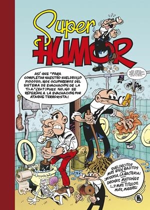 Sueldecitos más bien bajitos | ¡Miseria, la bacteria! | Drones matones (Súper Humor Mortadelo) | 9788402422774 | Ibáñez, Francisco | Librería online de Figueres / Empordà