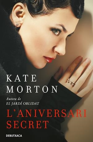 L'aniversari secret | 9788418132179 | Morton, Kate | Llibreria online de Figueres i Empordà