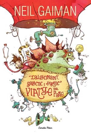 L'al.lucinant, galàctic i piràtic viatge del pare | 9788490574355 | Gaiman, Neil | Llibreria online de Figueres i Empordà