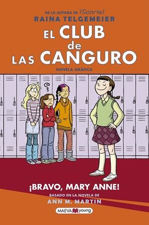 El Club de las Canguro #03. ¡Bravo, Mary Anne! | 9788417708245 | Telgemeier, Raina | Llibreria online de Figueres i Empordà