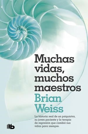 Muchas vidas, muchos maestros | 9788490707180 | Weiss, Brian L. | Llibreria online de Figueres i Empordà