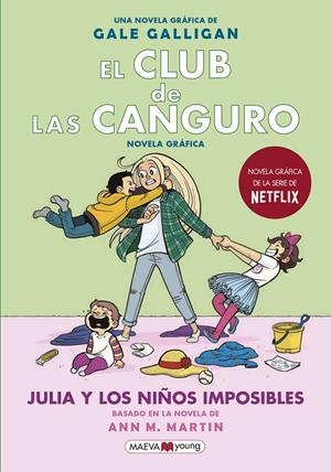 El Club de las Canguro #05. Julia y los niños imposibles | 9788418184130 | Galligan, Gale | Llibreria online de Figueres i Empordà