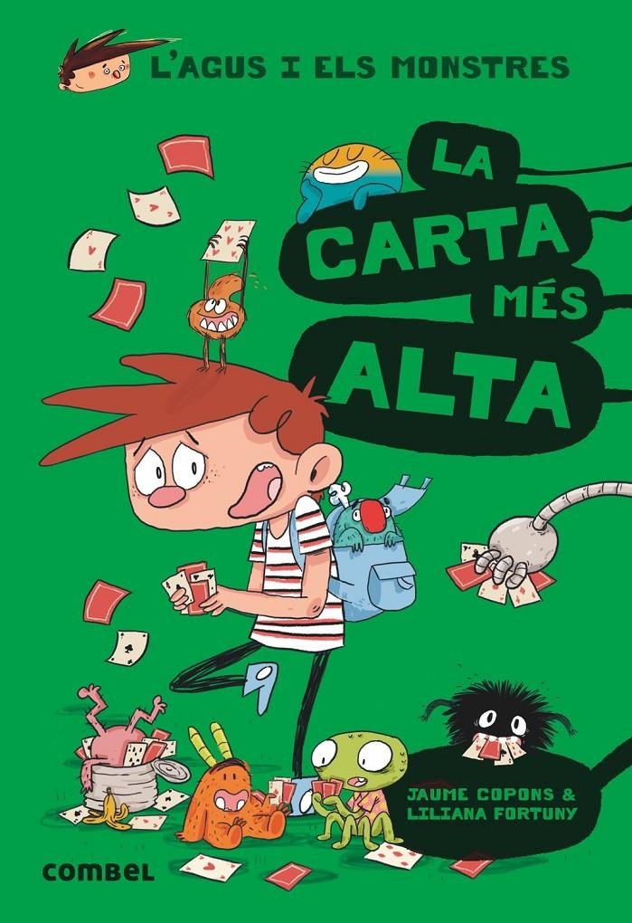 L'Agus i els monstres #07. La carta més alta | 9788491012030 | Copons Ramon, Jaume | Llibreria online de Figueres i Empordà