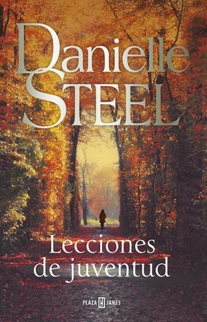 Lecciones de juventud | 9788401025457 | Steel, Danielle | Librería online de Figueres / Empordà