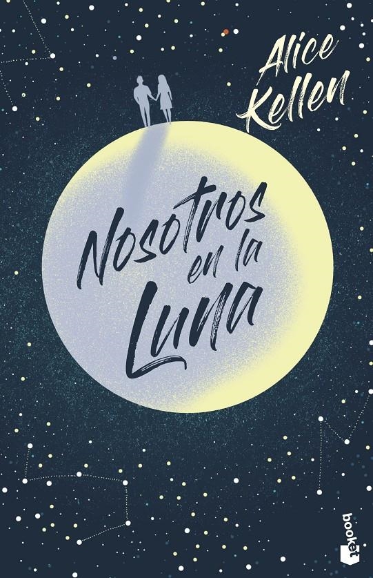 Nosotros en la luna | 9788408237389 | Kellen, Alice | Llibreria online de Figueres i Empordà