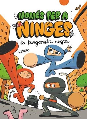 Només per a ninges #01. LA FURGONETA NEGRA | 9788466149099 | Puño | Librería online de Figueres / Empordà