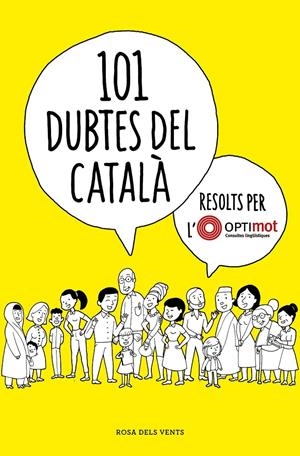 101 dubtes del català resolts per l'Optimot | 9788418033124 | Optimot. Consultes lingüístiques, | Llibreria online de Figueres i Empordà