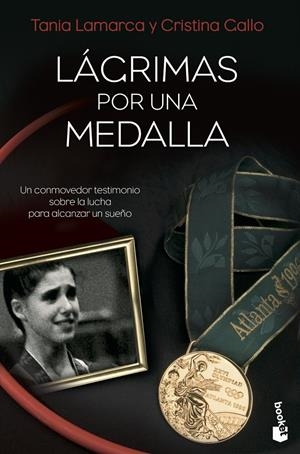 Lágrimas por una medalla | 9788484608462 | Lamarca, Tania / Gallo, Cristina | Librería online de Figueres / Empordà