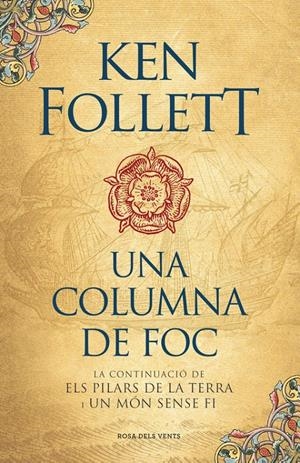 Una columna de foc (Saga Els pilars de la Terra #03) | 9788416430574 | Follett, Ken | Llibreria online de Figueres i Empordà