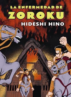 LA ENFERMEDAD DE ZOROKU | 9788417442088 | Hino, Hideshi | Llibreria online de Figueres i Empordà