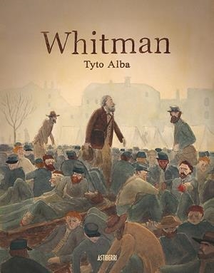 Whitman | 9788417575885 | Alba, Tyto | Librería online de Figueres / Empordà